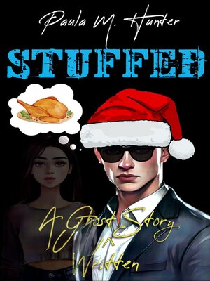 cover image of Stuffed (A Ghost Written Story)
